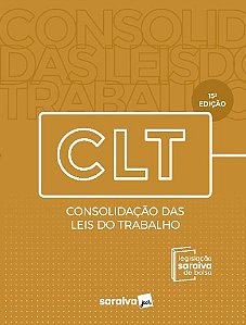 Clt: Consolidacao das Leis do Trabalho