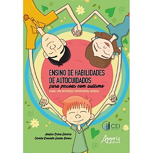 Ensino de Habilidades de Autocuidados para Pessoas com Autismo