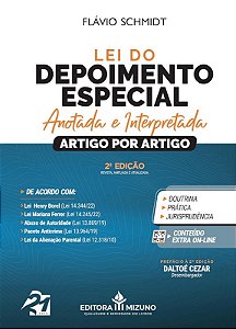 Lei do Depoimento Especial Anotada e Interpretada