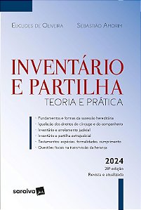 Inventario e Partilha: Teoria e Pratica