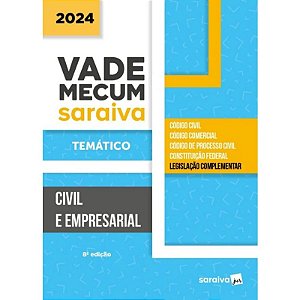 Vade Mecum Saraiva Tematico: Civil e Empresarial