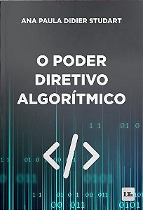 Poder Diretivo Algoritmico, O