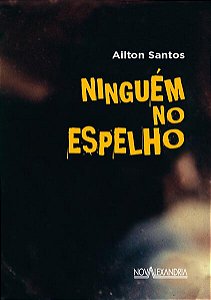 Ninguem no Espelho