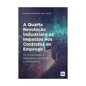 Quarta Revolucao Industrial e os Impactos Nos Contratos de Emprego