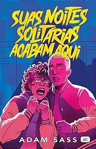 Suas Noites Solitarias Acabam Aqui