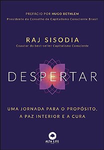 Despertar: Uma Jornada para o Proposito, a Paz Interior e a Cura