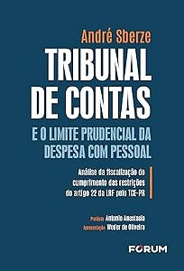Tribunal de Contas e o Limite Prudencial da Despesa com Pessoal