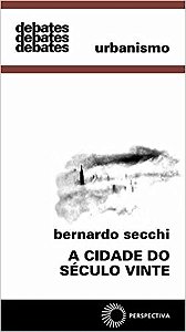 Cidade do Seculo Vinte, A