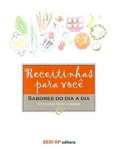 Sabores do Dia a Dia - Sabores do Dia a Dia