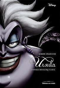 Ursula - a Historia da Bruxa da Pequena Sereia
