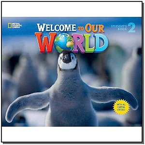 Welcome To Our World 2 - Workbook With Audio Cd - All Caps