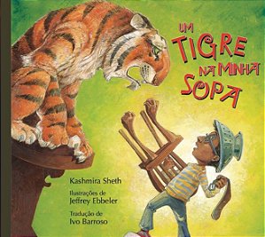 Tigre na Minha Sopa, Um