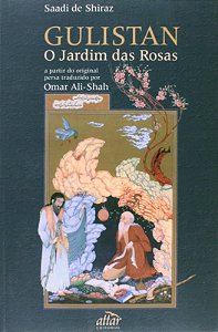 Gulistan - o Jardim das Rosas
