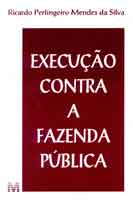 Execucao contra a Fazenda Publica