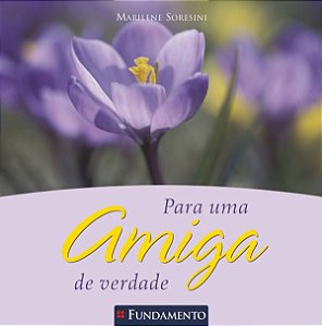 Para Uma Amiga de Verdade
