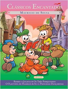 Turma da Monica - Classicos  Encantados
