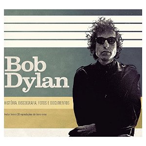 Bob Dylan - Historia, Discografia, Fotos e Documentos