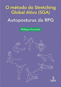 Autoposturas da Rpg - o Metodo do Stretching Global Ativo (sga)
