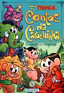 Turma da Monica: Contos da Carochinha