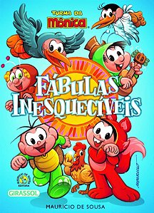 Turma da Monica: Fabulas Inesqueciveis