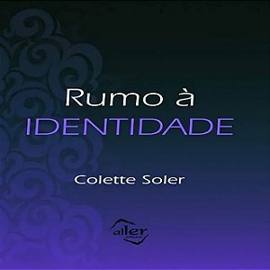 Rumo a Identidade