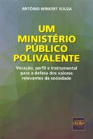 Um Ministério Público Polivalente