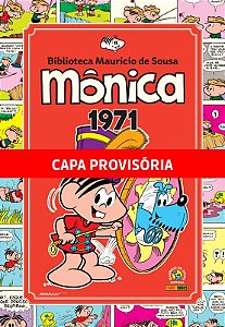 Monica Vol. 2: 1971 (biblioteca Mauricio de Sousa)