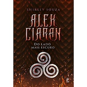 Alek Ciaran: do Lado Mais Escuro