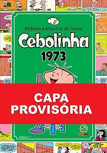 Cebolinha - Vol. 1: 1973 - com Bookplate Mauricio de Sousa