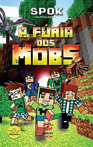 Furia dos Mobs, A