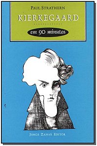 Kierkegaard em 90 Minutos