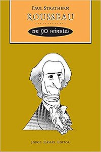 Rousseau em 90 Minutos