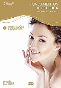 Fundamentos de Estetica 1: Orientacoes e Negocios