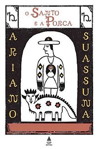 Santo e a Porca, O