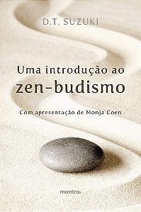 Introducao ao Zen-budismo, Uma