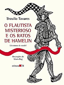 Flautista Misterioso e os Ratos de Hamelin, O