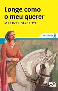 Longe Como o Meu Querer - Sinal Aberto
