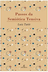 Passos da Semiotica Tensiva