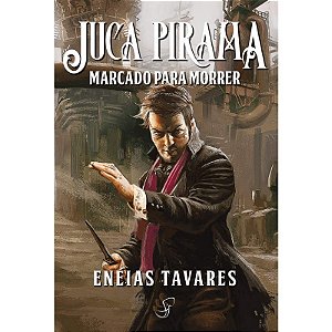 Juca Pirama - Marcado para Morrer