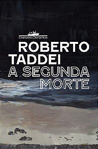 Segunda Morte, A