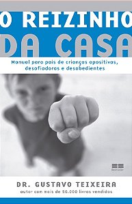 Reizinho da Casa, O