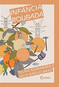 Infancia Roubada: a Exploracao do Trabalho Infantil