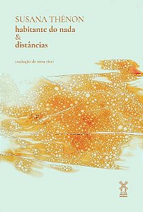 Habitante do Nada & Distancias