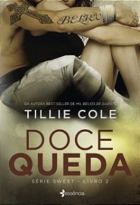 Doce Queda: Serie Sweet - Livro 2
