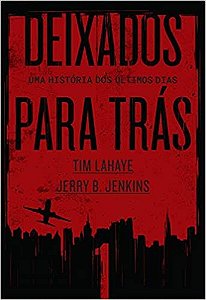 Deixados para Tras - Vol. 01