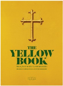 Yellow Book, The - Selecao- Um Seculo de Religiao - Brazilian National T