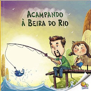 Acampando a Beira do Rio