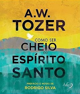 Como Ser Cheio do Espirito Santo - Vol 1