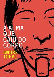 Alma Que Caiu do Corpo, A