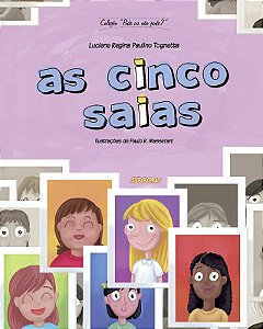 Cinco Saias, as